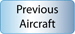 Previous Aircraft